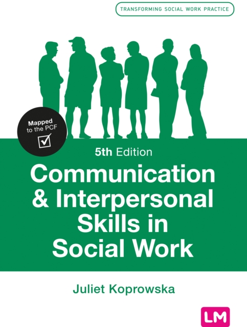 Communication and Interpersonal Skills in Social Work, PDF eBook