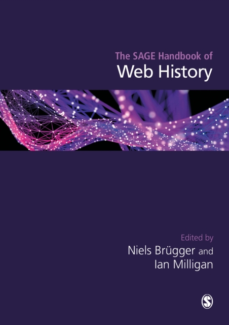The SAGE Handbook of Web History, EPUB eBook