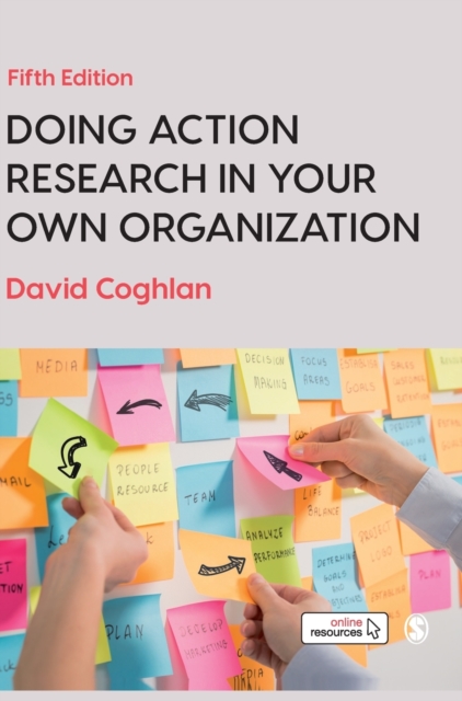Doing Action Research in Your Own Organization, Hardback Book
