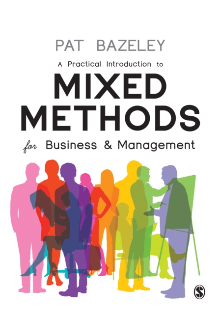 A Practical Introduction to Mixed Methods for Business and Management, EPUB eBook