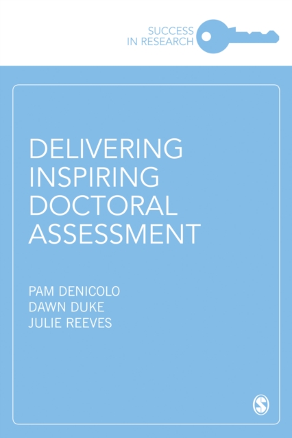 Delivering Inspiring Doctoral Assessment, Paperback / softback Book