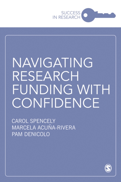 Navigating Research Funding with Confidence, Paperback / softback Book