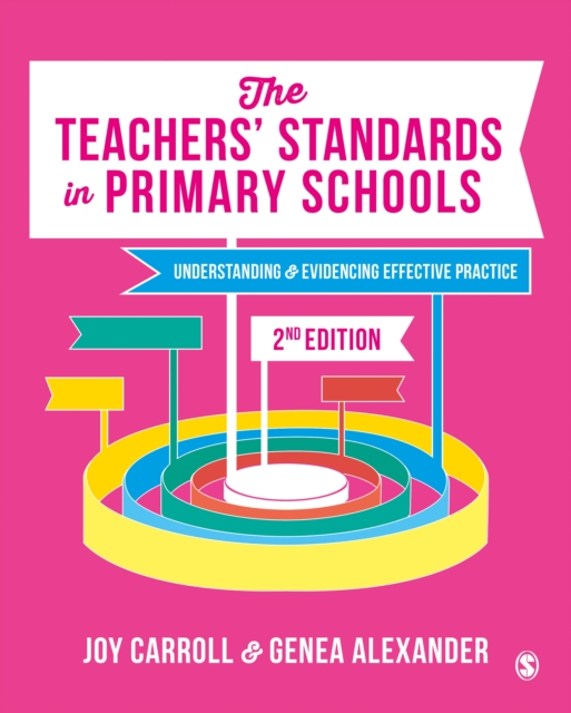 The Teachers' Standards in Primary Schools : Understanding and Evidencing Effective Practice, EPUB eBook