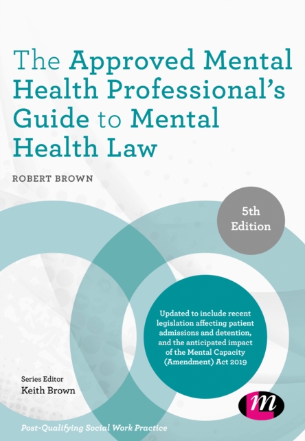 The Approved Mental Health Professional's Guide to Mental Health Law, PDF eBook