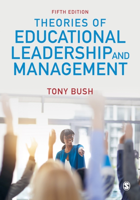 Theories of Educational Leadership and Management, PDF eBook