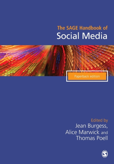 The SAGE Handbook of Social Media, Paperback / softback Book