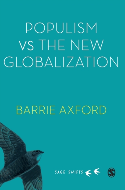 Populism Versus the New Globalization, Hardback Book