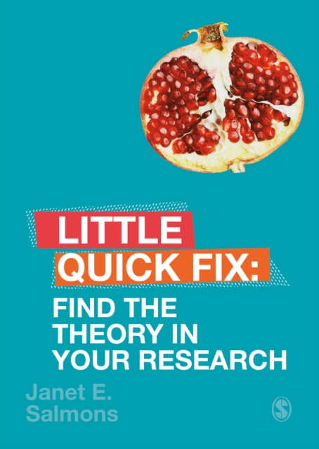 Find the Theory in Your Research : Little Quick Fix, PDF eBook