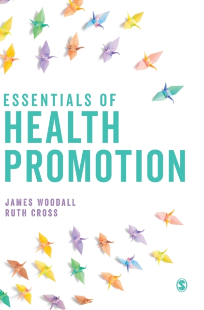 Essentials of Health Promotion, Hardback Book
