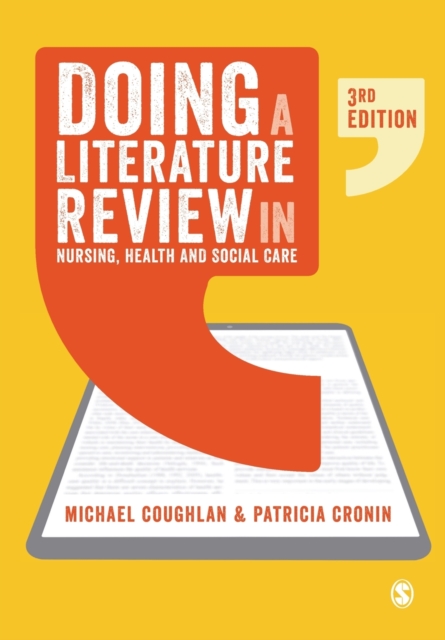 Doing a Literature Review in Nursing, Health and Social Care, Paperback / softback Book