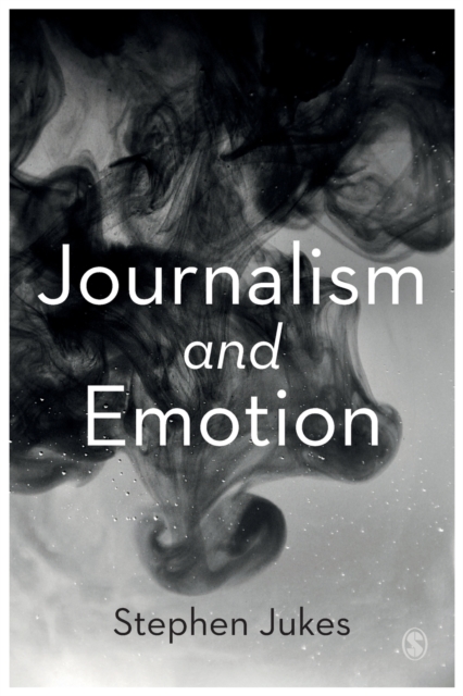 Journalism and Emotion, Paperback / softback Book