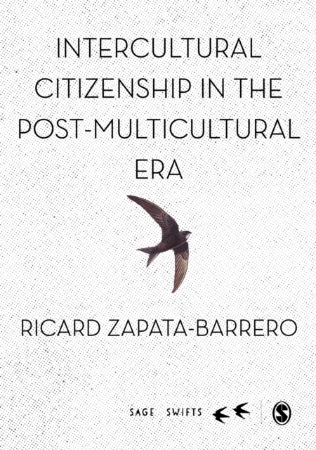 Intercultural Citizenship in the Post-Multicultural Era, EPUB eBook