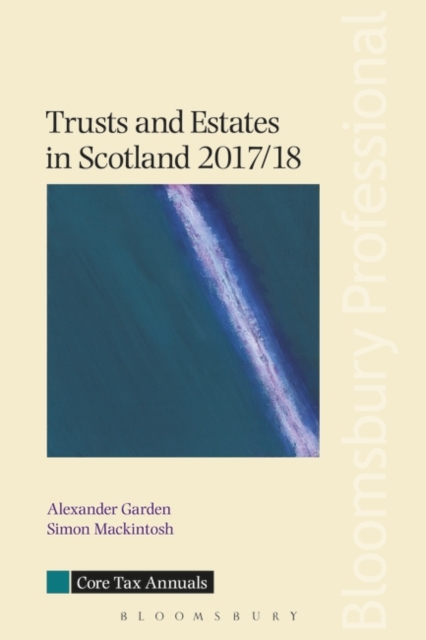 Trusts and Estates in Scotland 2017/18, Paperback / softback Book