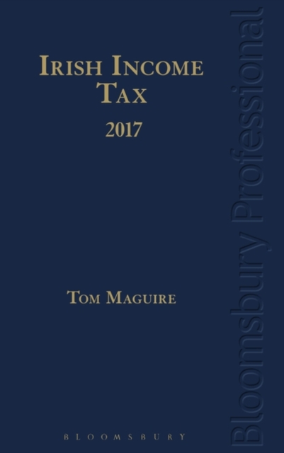 Irish Income Tax 2017, Hardback Book