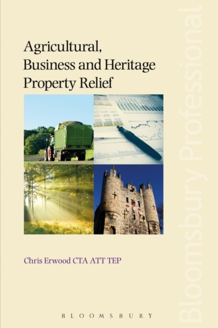 Agricultural, Business and Heritage Property Relief, Paperback / softback Book