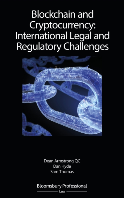 Blockchain and Cryptocurrency: International Legal and Regulatory Challenges, EPUB eBook