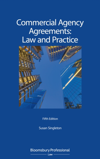Commercial Agency Agreements: Law and Practice, PDF eBook