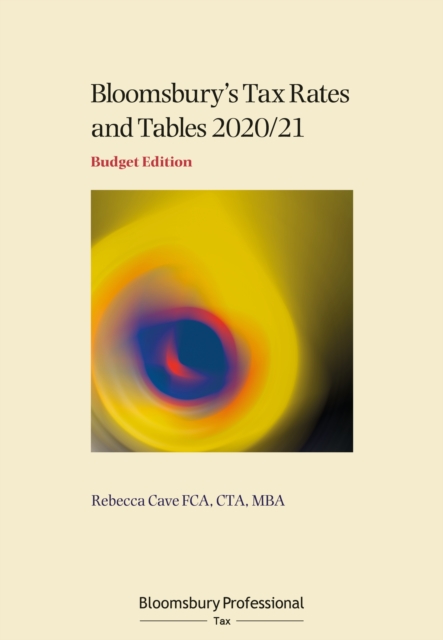 Tax Rates and Tables 2020/21: Budget Edition, PDF eBook