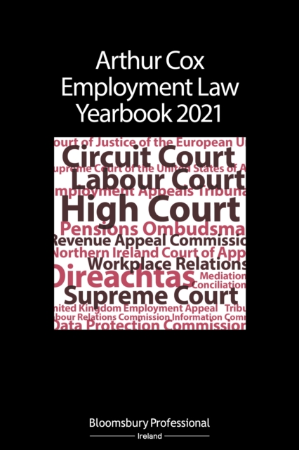 Arthur Cox Employment Law Yearbook 2021, PDF eBook