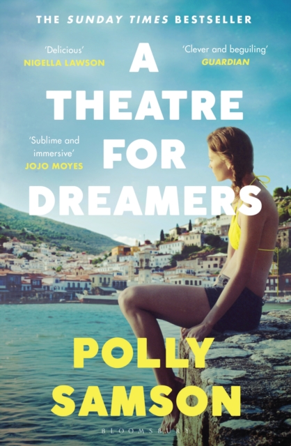 A Theatre for Dreamers : The Sunday Times Bestseller, EPUB eBook