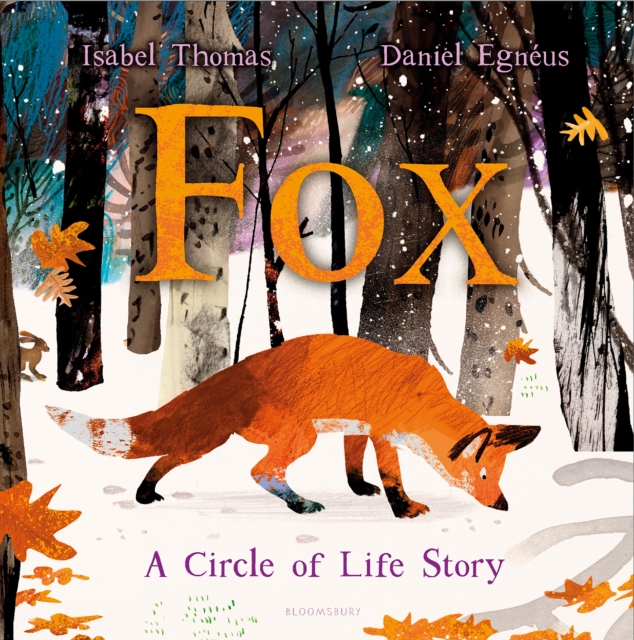 Fox : A Circle of Life Story, Hardback Book