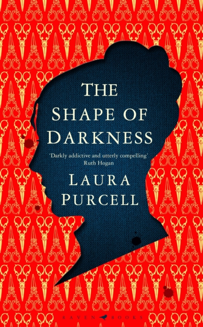 The Shape of Darkness : 'Darkly addictive, utterly compelling' Ruth Hogan, Hardback Book