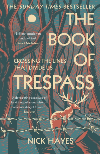 The Book of Trespass : Crossing the Lines that Divide Us, Paperback / softback Book