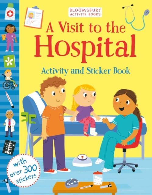 A Visit to the Hospital Activity and Sticker Book, Paperback / softback Book