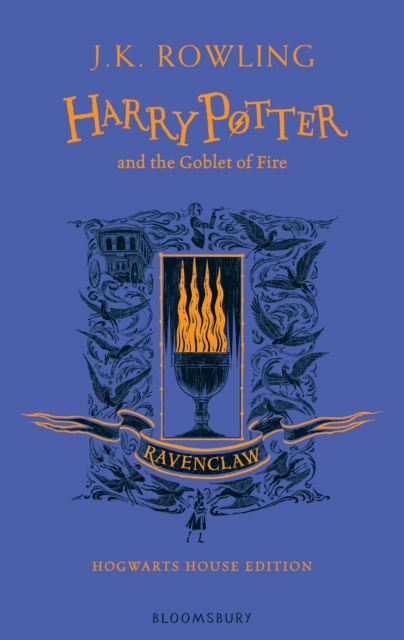 Harry Potter and the Goblet of Fire – Ravenclaw Edition, Hardback Book