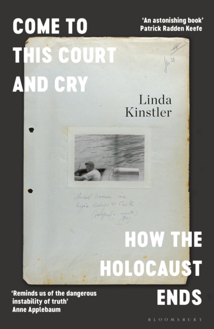 Come to This Court and Cry : How the Holocaust Ends, EPUB eBook