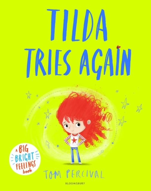 Tilda Tries Again : A Big Bright Feelings Book, Paperback / softback Book