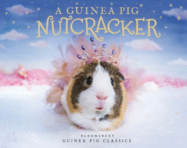 A Guinea Pig Nutcracker, Hardback Book