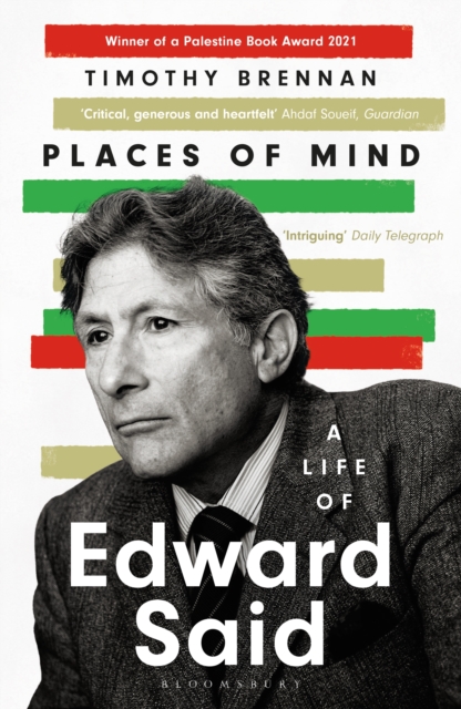 Places of Mind : A Life of Edward Said, EPUB eBook