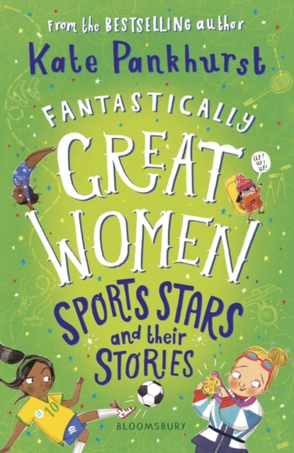 Fantastically Great Women Sports Stars and their Stories, Paperback / softback Book