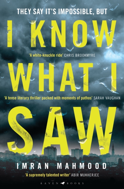 I Know What I Saw : gripping new thriller from the author of BBC1's YOU DON'T KNOW ME, Hardback Book
