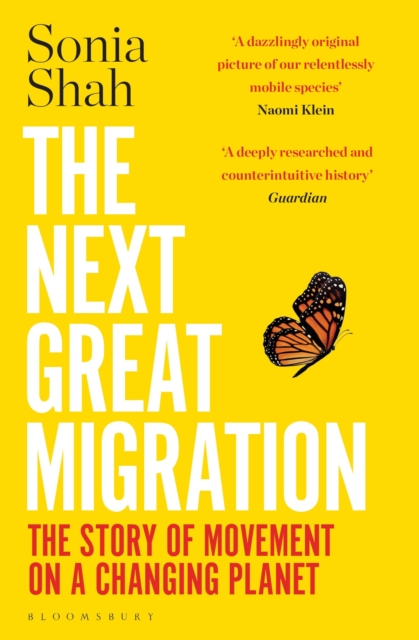 The Next Great Migration : The Story of Movement on a Changing Planet, Paperback / softback Book