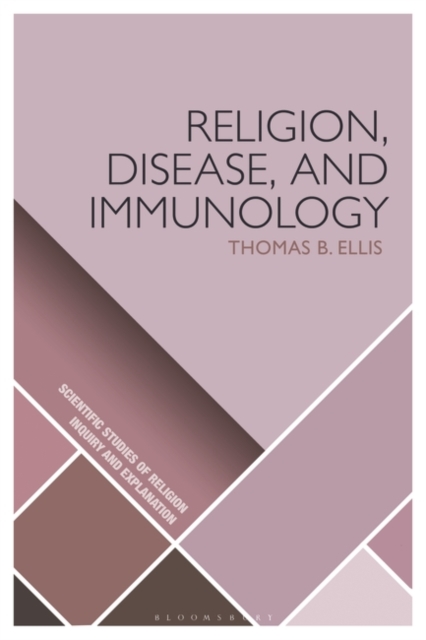 Religion, Disease, and Immunology, Paperback / softback Book