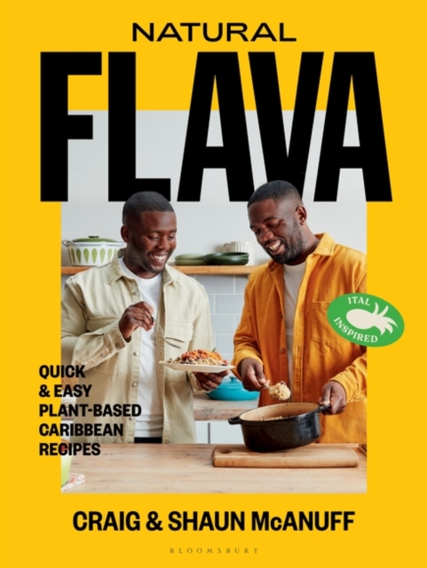 Natural Flava : Quick & Easy Plant-Based Caribbean Recipes, EPUB eBook