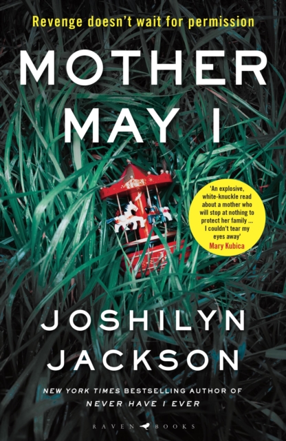 Mother May I : 'Brilliantly unnerving' The Sunday Times Thriller of the Month, Paperback / softback Book