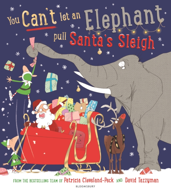 You Can't Let an Elephant Pull Santa's Sleigh, EPUB eBook
