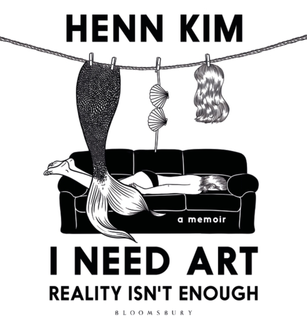 I Need Art: Reality Isn t Enough : A memoir in images from the iconic South Korean Sally Rooney illustrator, EPUB eBook