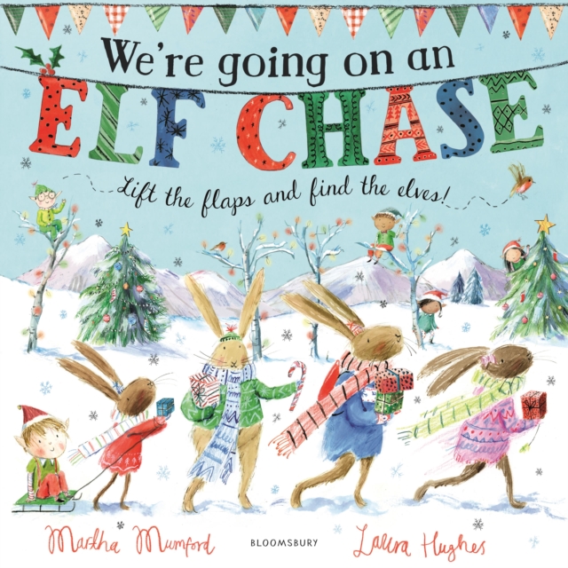 We're Going on an Elf Chase : A Lift-the-Flap Adventure, EPUB eBook