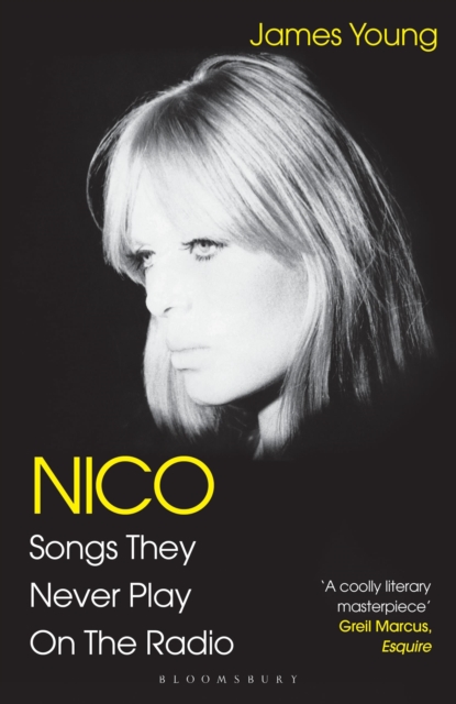 Nico, Songs They Never Play on the Radio, Paperback / softback Book