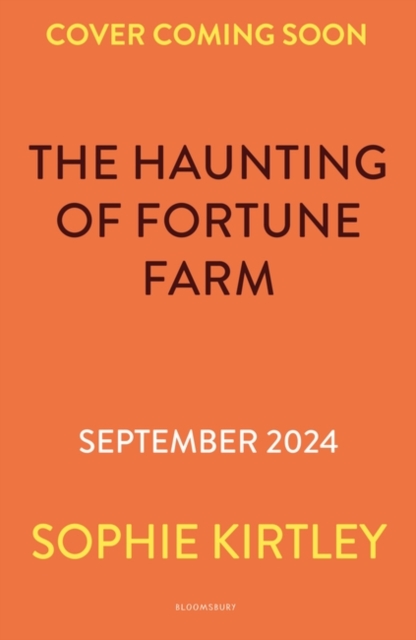 The Haunting of Fortune Farm, Paperback / softback Book