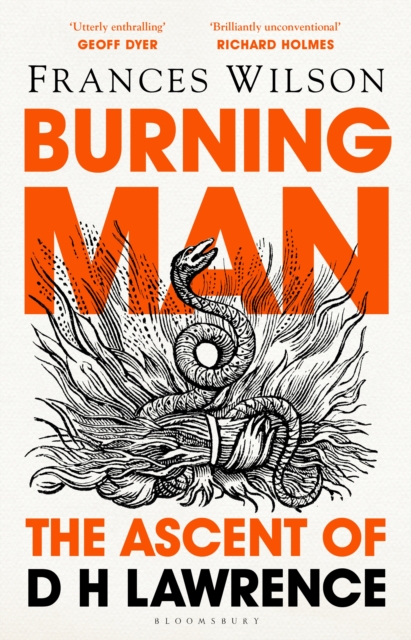 Burning Man : The Ascent of DH Lawrence, PDF eBook