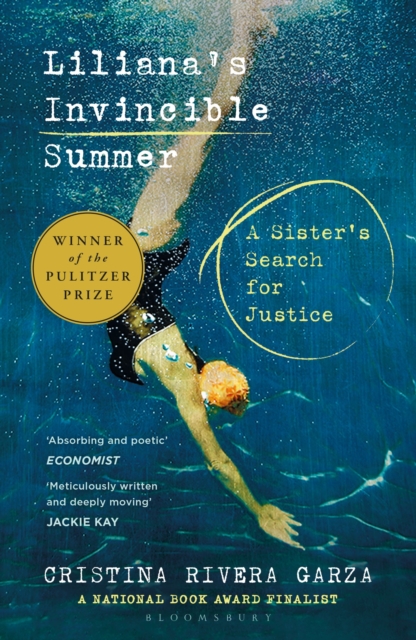 Liliana's Invincible Summer : A Sister's Search for Justice, PDF eBook