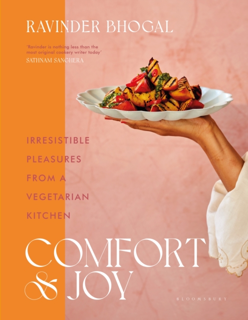 Comfort and Joy : Irresistible pleasures from a vegetarian kitchen, EPUB eBook