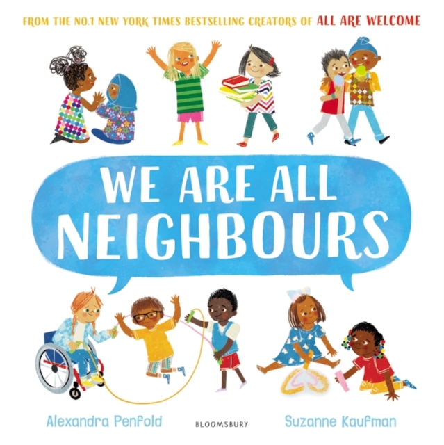 We Are All Neighbours : From the Creators of All are Welcome, EPUB eBook
