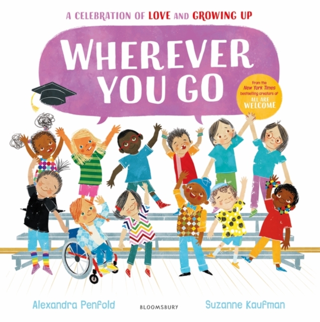 Wherever You Go : From the creators of All Are Welcome, Paperback / softback Book