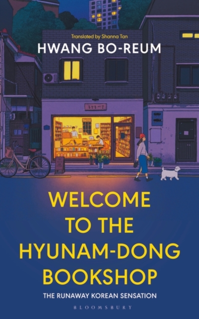 Welcome to the Hyunam-dong Bookshop : The heart-warming Korean sensation, Hardback Book